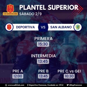 Horarios Deportiva vs. San Albano. Sábado 02/09/